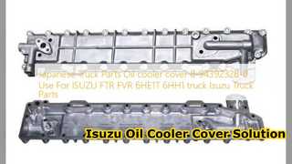 Замена крышки масляного радиатора Isuzu FTR FVR 8943923280